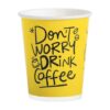 Vasos Desechables 7 oz de Cartón Don't Worry (50 uds)